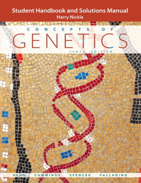 Student Handbook and Solutions Manual for Concepts of Genetics, Paperback Book