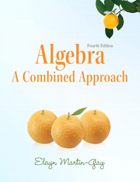 Algebra : A Combined Approach plus MyMathLab/MyStatLab -- Access Card Package, Mixed media product Book