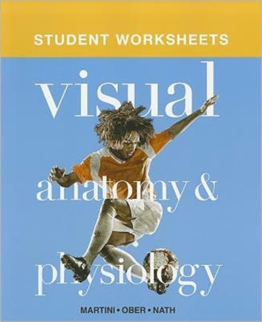 Student Worksheets for Visual Anatomy & Physiology, Paperback Book