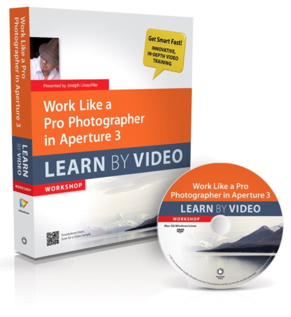 Work Like a Pro Photographer in Aperture 3 : Learn by Video, Mixed media product Book