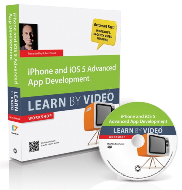 iPhone and iOS 5 Advanced App Development : Learn by Video, Mixed media product Book