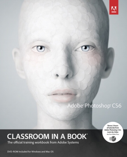 Adobe Photoshop CS6 Classroom in a Book, Mixed media product Book