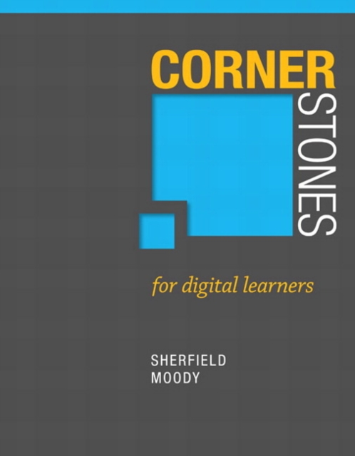 Cornerstones for Digital Learners, Paperback / softback Book