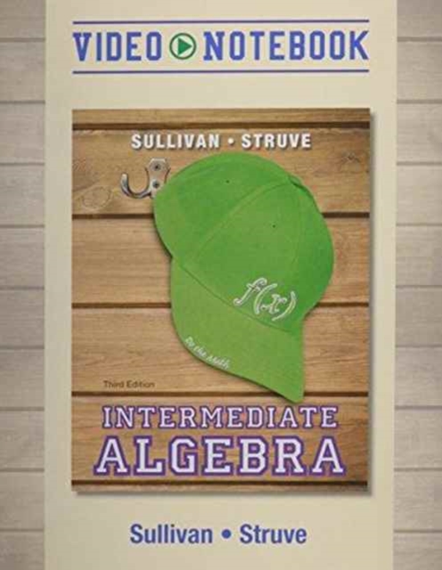 Video Notebook for Intermediate Algebra, Paperback / softback Book