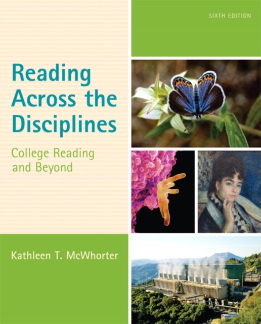 Reading Across the Disciplines : College Reading and Beyond, Paperback Book