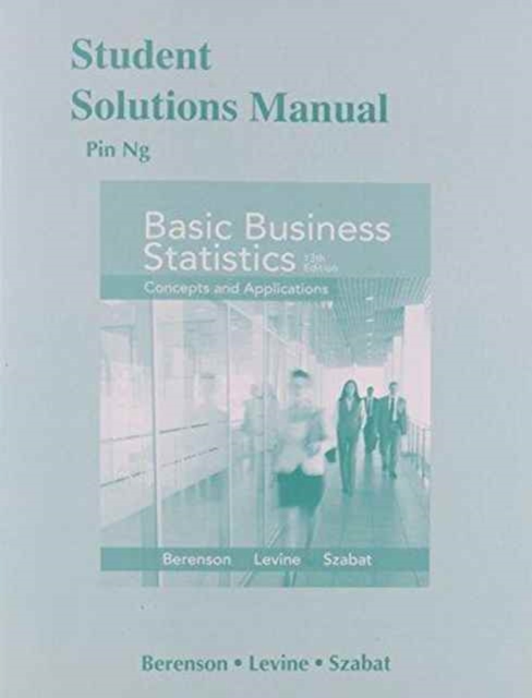 Student Solutions Manual for Basic Business Statistics, Paperback / softback Book