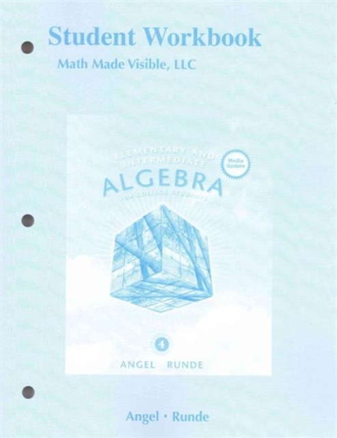Student Workbook for Elementary and Intermediate Algebra for College Students, Media Update, Paperback / softback Book