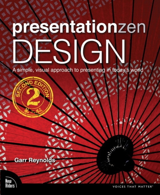Presentation Zen Storytelling : The art of using the power of story to create & deliver engaging presentations, Paperback Book