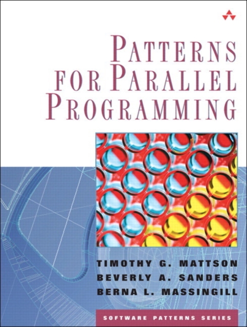 Patterns for Parallel Programming (paperback), Paperback / softback Book