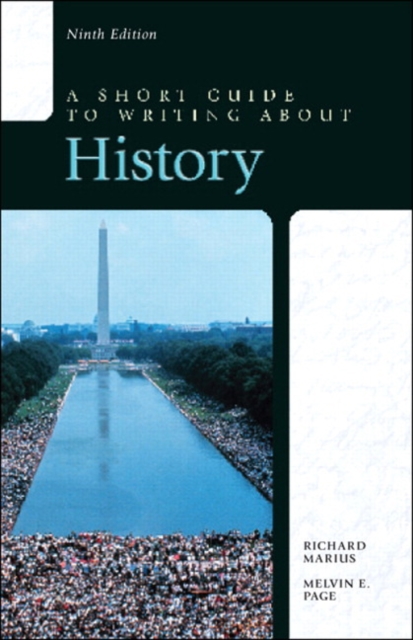 Short Guide to Writing about History, A, Paperback / softback Book