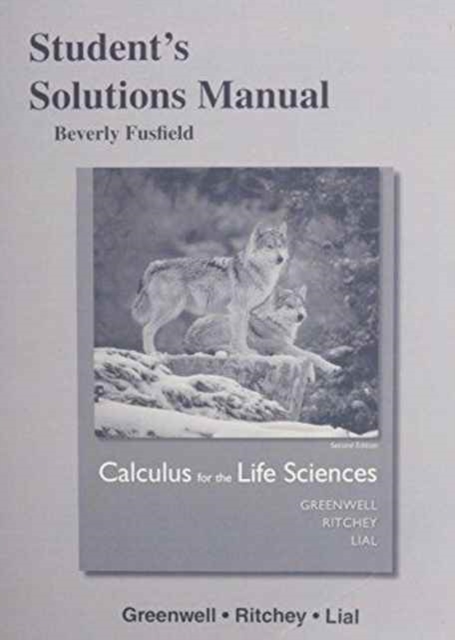 Student Solutions Manual for Calculus for the Life Sciences, Paperback / softback Book
