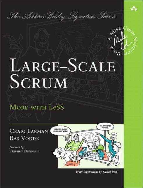 Large-Scale Scrum : More with LeSS, Paperback / softback Book