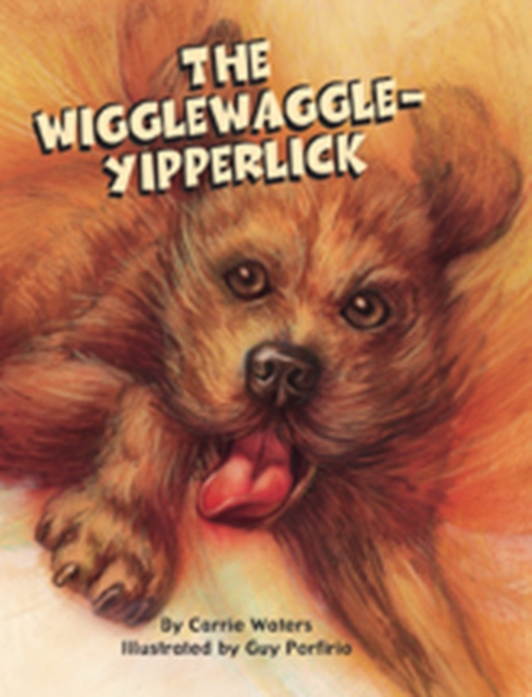 Wright Literacy, Wigglewaggle-Yipperlick (Early Fluency) Big Book, Paperback Book