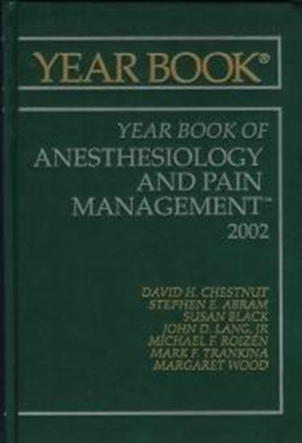 2002 Yearbook Anesthesiology and Pain Management, Hardback Book