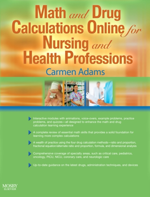 Math and Drug Calculations Online for Nursing and Health Professions (Modules 1, 2, & 3 and Access Codes), Online resource Book
