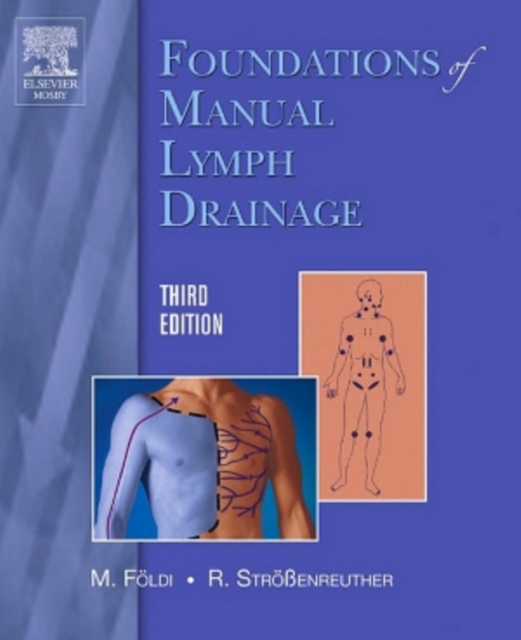 Foundations of Manual Lymph Drainage, Paperback / softback Book