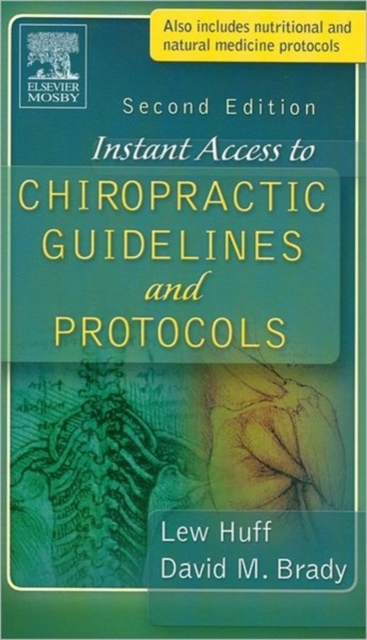 Instant Access to Chiropractic Guidelines and Protocols, Paperback / softback Book