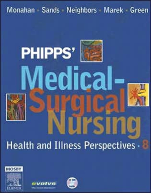 Phipps' Medical-Surgical Nursing : Health and Illness Perspectives, Hardback Book
