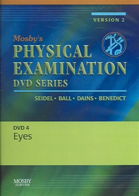 Mosby's Physical Examination Video Series: DVD 4: Eyes, Version 2, Digital Book