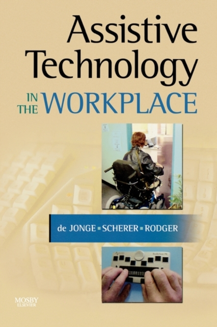 Assistive Technology in the Workplace, Paperback / softback Book