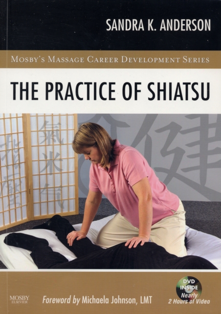 The Practice of Shiatsu, Paperback / softback Book