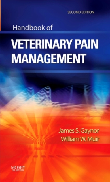 Handbook of Veterinary Pain Management, Paperback Book