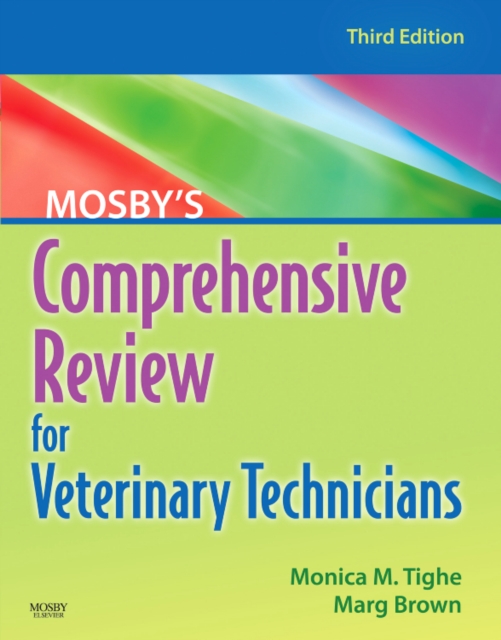 Mosby's Comprehensive Review for Veterinary Technicians, Paperback / softback Book