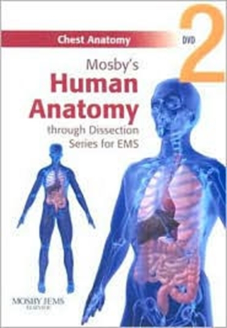 Mosby's Human Anatomy Through Dissection For EMS: Chest Anatomy DVD, Hardback Book