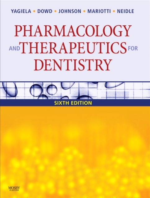 Pharmacology and Therapeutics for Dentistry, Hardback Book