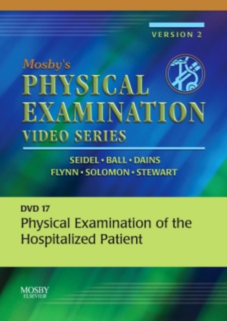 Mosby's Physical Examination Video Series : DVD 17: Physical Examination of the Hospitalized Patient, Digital Book