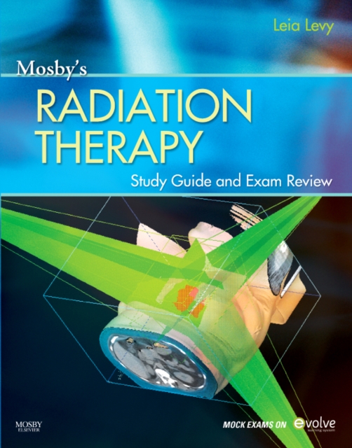 Mosby's Radiation Therapy Study Guide and Exam Review (Print w/Access Code), Paperback / softback Book