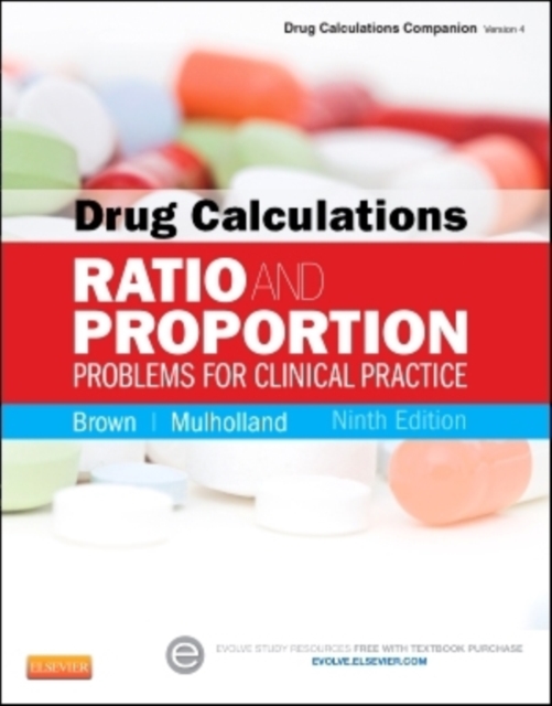 Drug Calculations : Ratio and Proportion Problems for Clinical Practice, Paperback Book