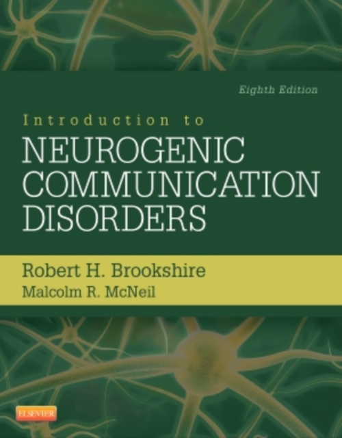 Introduction to Neurogenic Communication Disorders, Paperback / softback Book