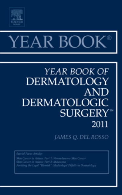 Year Book of Dermatology and Dermatological Surgery 2011 : Volume 2011, Hardback Book