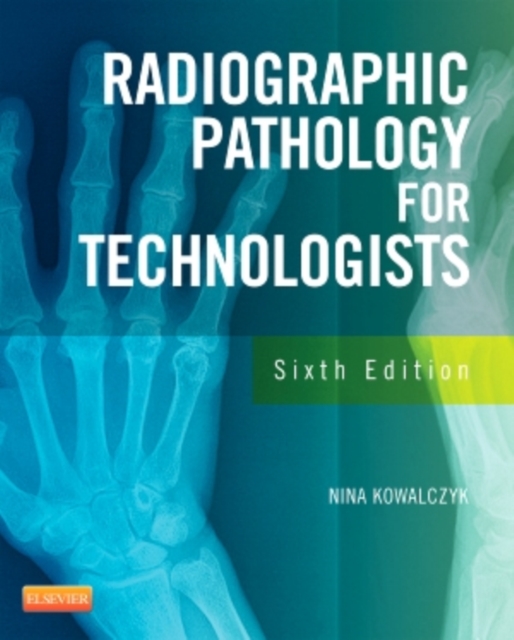 Radiographic Pathology for Technologists, Paperback Book