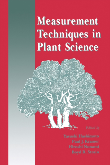 Measurement Techniques in Plant Science, PDF eBook