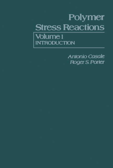 Polymer Stress Reactions, PDF eBook