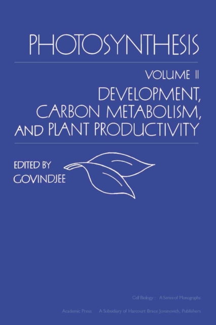 Photosynthesis V2 : Development, Carbon Metabolism, and Plant Productivity, PDF eBook