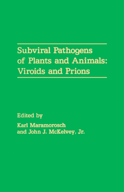 Subviral Pathogens of Plants and Animals: Viroids and Prions, PDF eBook