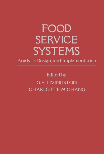 Food Service Systems : Analysis, Design and Implementation, PDF eBook