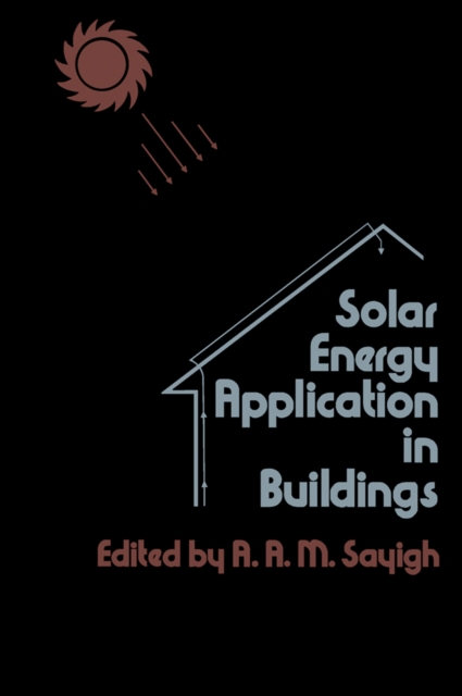 Solar Energy Application in Buildings, PDF eBook