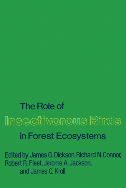 The Role of Insectivorous Birds in Forest Ecosystems, PDF eBook