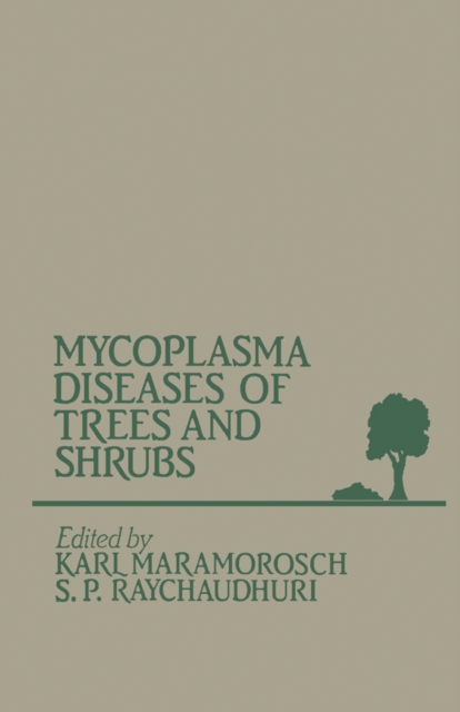 Mycoplasma Diseases of Trees and Shrubs, PDF eBook