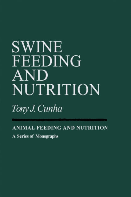 Swine Feeding And Nutrition, PDF eBook