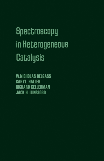 Spectroscopy in Heterogeneous Catalysis, PDF eBook
