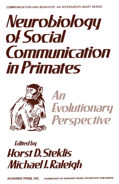 Neurobiology of Social Communication In Primates : An Evolutionary Perspective, PDF eBook