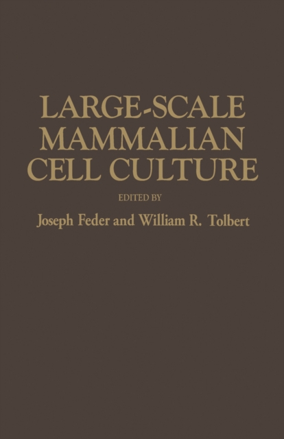 Large-Scale Mammalian Cell Culture, PDF eBook