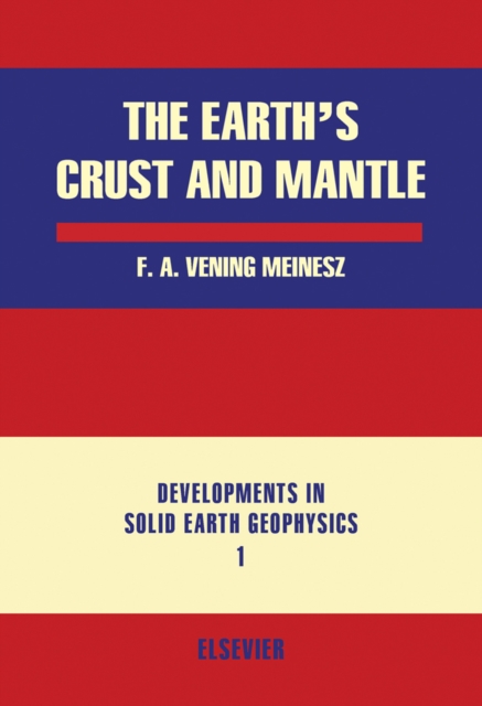 The Earth's crust and Mantle, PDF eBook