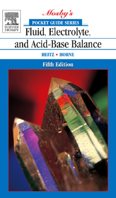 Pocket Guide to Fluid, Electrolyte, and Acid-Base Balance - E-Book, EPUB eBook