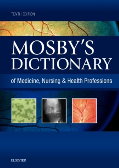 Mosby's Dictionary of Medicine, Nursing & Health Professions, Hardback Book